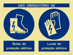 Sinalética Uso Obrigatório de Botas e Luvas de Proteção Elétrica - OB0284