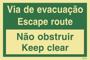 Sinalética Via de Evacuação/ Escape Route Não Obstruir/ Keep Clear - E0374