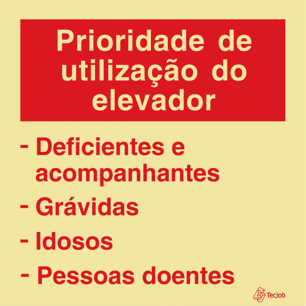 Sinalética Prioridade de Utilização do Elevador - I0352