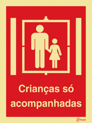 Sinalética Crianças Só Acompanhadas no Elevador - I0371
