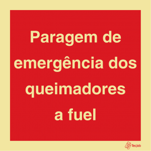 Sinalética Paragem de Emergência dos Queimadores a Fuel - I0513