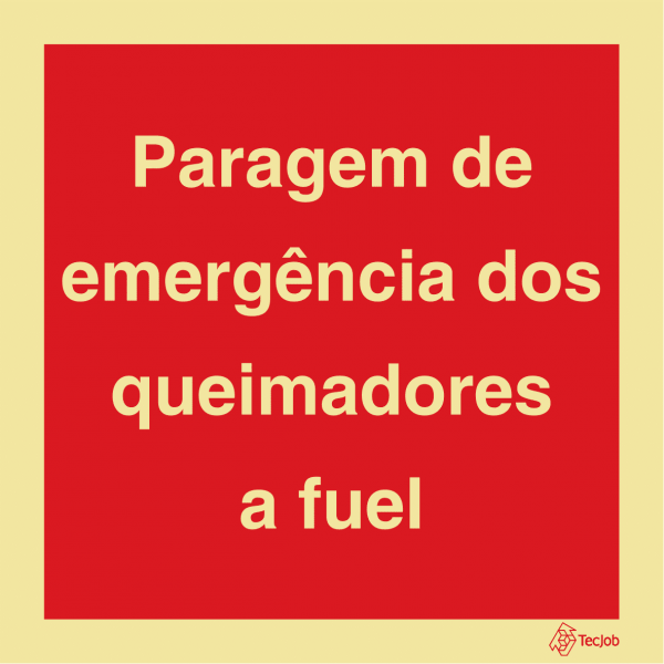 Sinalética Paragem de Emergência dos Queimadores a Fuel - I0513