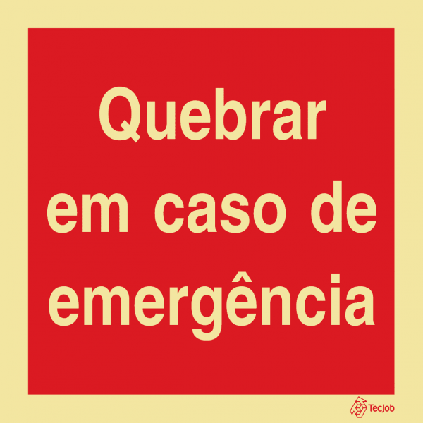 Sinalética Quebrar em Caso de emergência - I0551