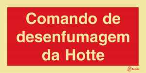 Sinalética Comando de Desenfumagem da Hotte - I0584