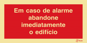 Sinalética Em Caso de Alarme Abandone Imediatamente o Edifício - I0600