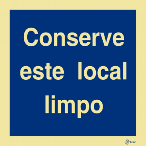 Sinalética Conserve Este Lugar Limpo - IN0188