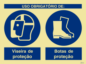 Sinalética Uso Obrigatório de Viseira e Botas de Proteção - OB0296