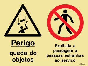 Sinalética Perigo Queda de Objetos/Proibida a Passagem a Pessoas Estranhas ao Serviço - OB0356