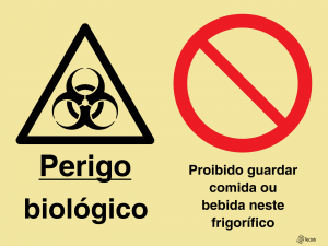 Sinalética Perigo Biológico/ Proibido Guardar Comida ou Bebida neste Frigorífico - OB0368