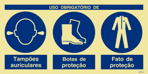 Sinalética Uso Obrigatório de Tampões Auriculares, Botas e Fato de Proteção - OB0426