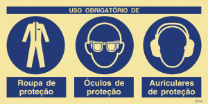 Sinalética Uso Obrigatório de Roupa, Óculos e Auriculares de Proteção - OB0445