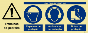 Sinalética Trabalhos de Pedreira/ Uso Obrigatório de Capacete, Auriculares e Botas de Proteção - OB0464