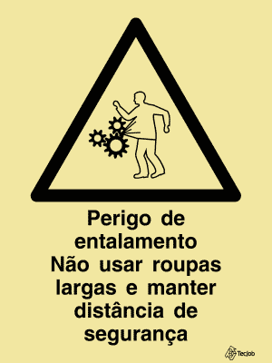 Sinalética Perigo de Entalamento Não Usar Roupas Largas e Manter Distância de Segurança - IS0242