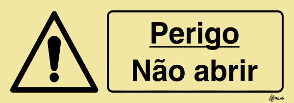 Sinalética Perigo Não Abrir - IS0412