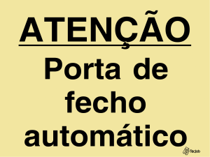 Sinalética Atenção Porta de Fecho Automático - IS0452