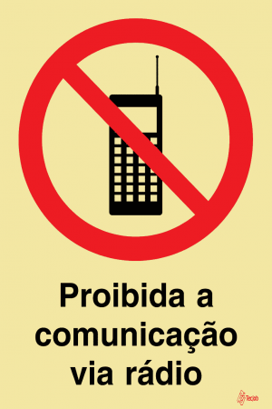 Sinalética Proibida a Comunicação Via Rádio - PR0045