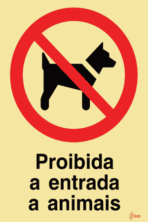 Sinalética Proibida a Entrada a Animais - PR0096