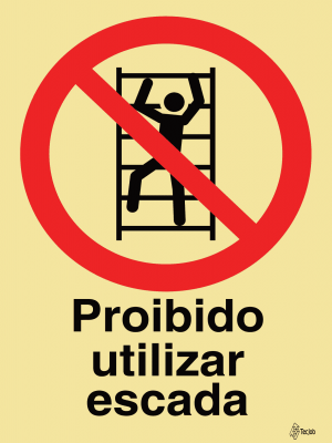 Sinalética Proibido Utilizar Escada - PR0262