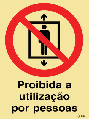 Sinalética Proibida a Utilização por Pessoas - PR0266