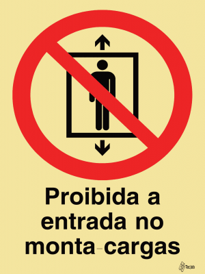 Sinalética Proibida a Entrada no Monta-Cargas - PR0267