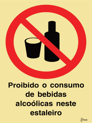 Sinalética Proibido o Consumo de Bebidas Alcoólicas neste Estaleiro - PR0301