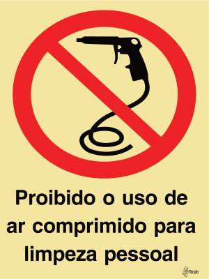 Sinalética Proibido o Uso de Ar Comprimido para limpeza Pessoal - PR0307