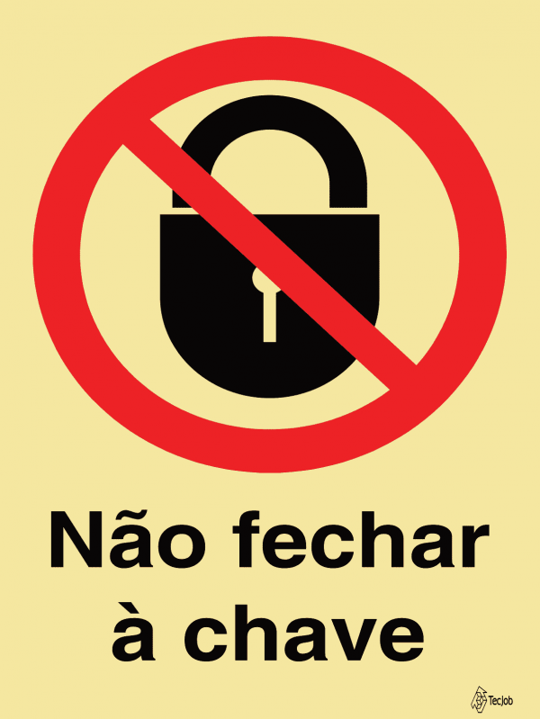 Sinalética Não Fechar à Chave - PR0314