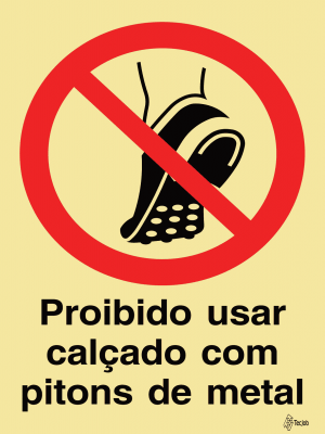 Sinalética Proibido Usar Calçado com Pitons de Metal - PR0318