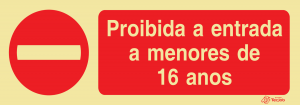 Sinalética Proibida a Entrada a Menores de 16 Anos - PR0332