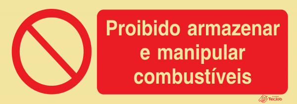 Sinalética Proibido Armazenar e Manipular Combustíveis - PR0337