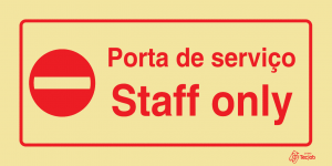 Sinalética Porta de Serviço Staff Only - PR0350