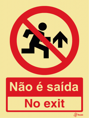 Sinalética Não É Saída/ No Exit - PR0366